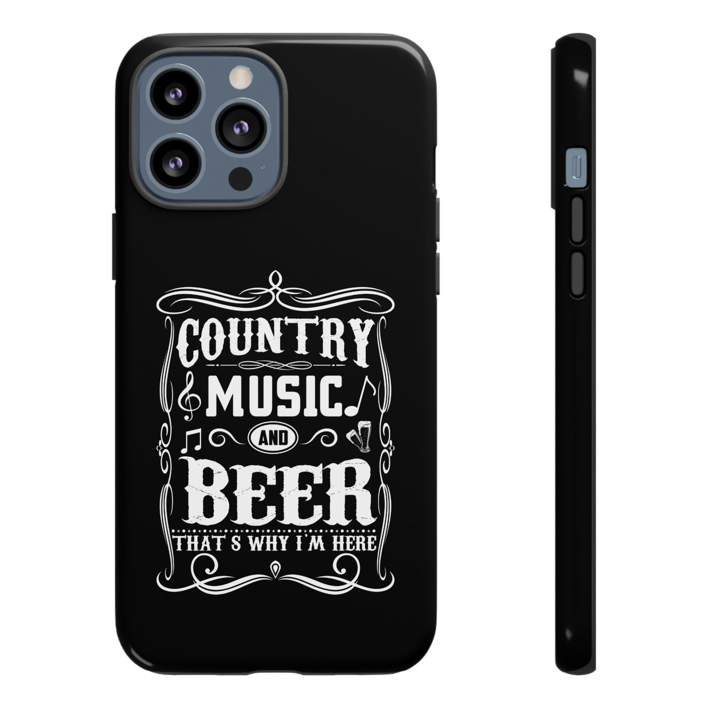 Phone Case - Country Music and Beer