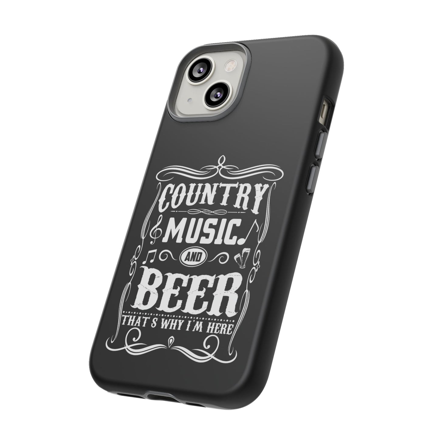 Phone Case - Country Music and Beer