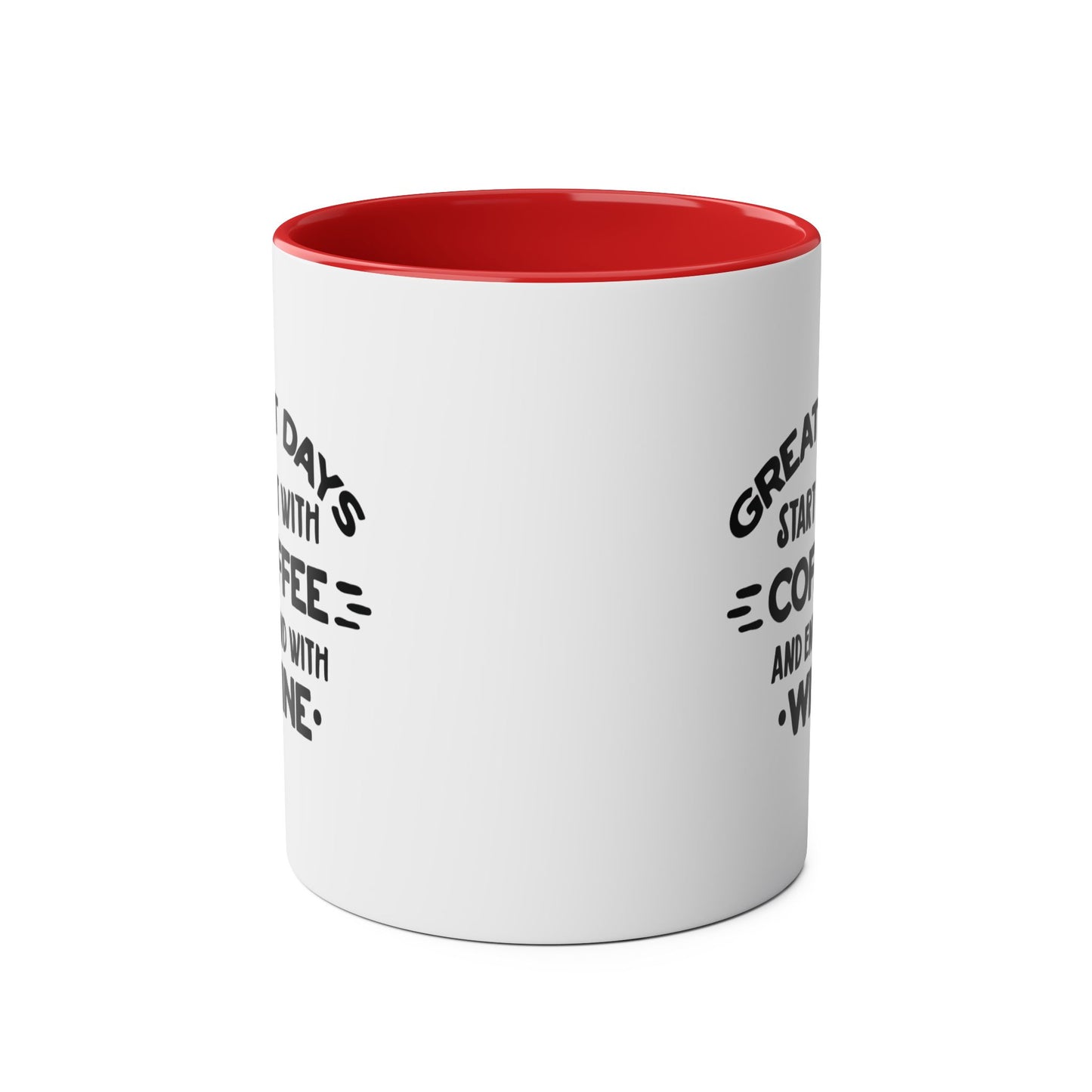 Two-Tone Coffee Mug, 11oz - Great days start with coffee and end with wine