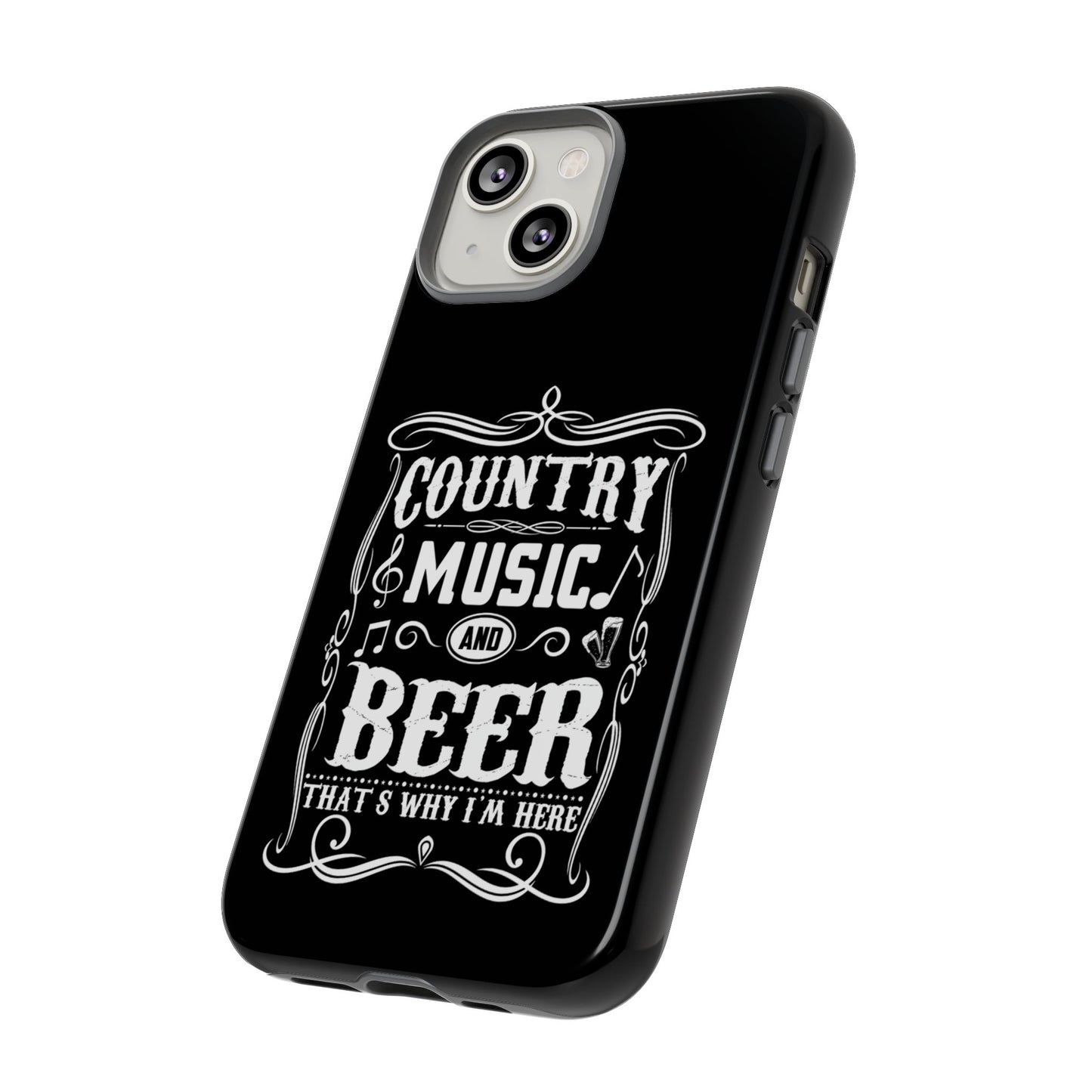 Phone Case - Country Music and Beer