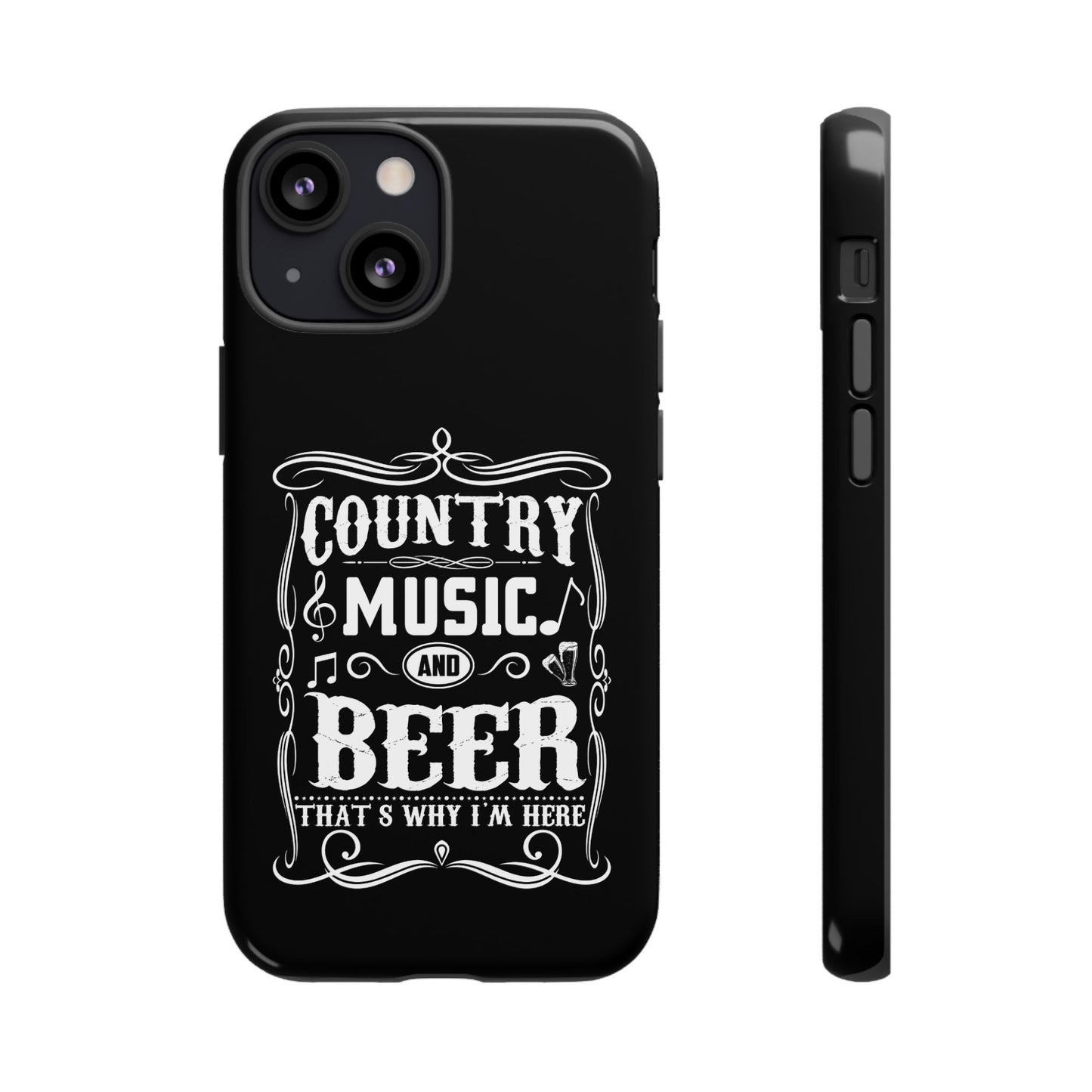 Phone Case - Country Music and Beer