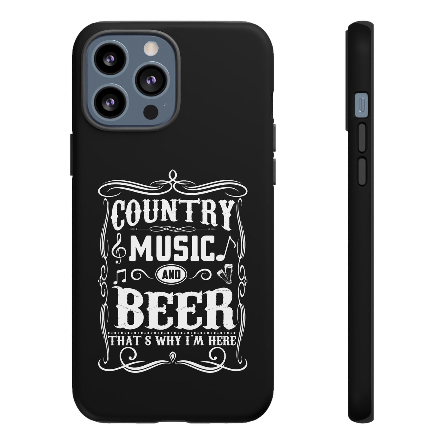 Phone Case - Country Music and Beer