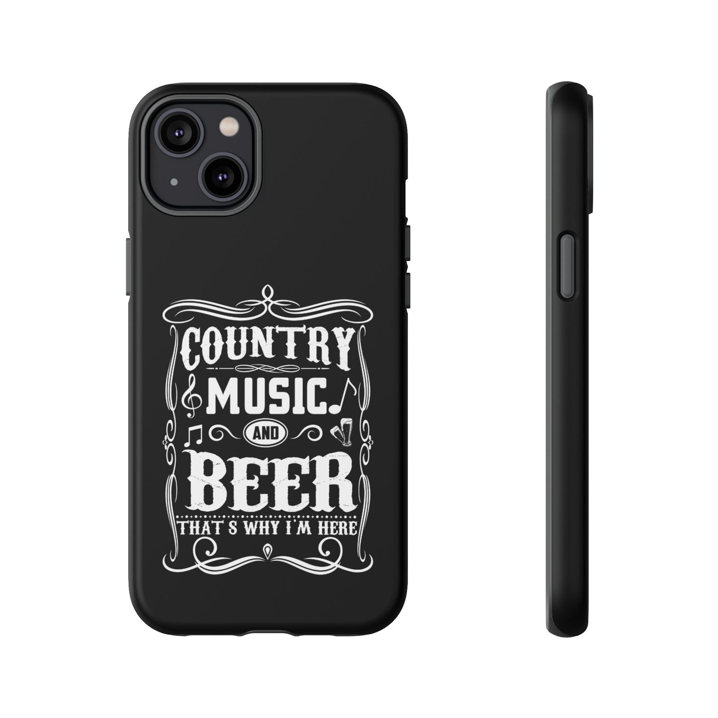 Phone Case - Country Music and Beer