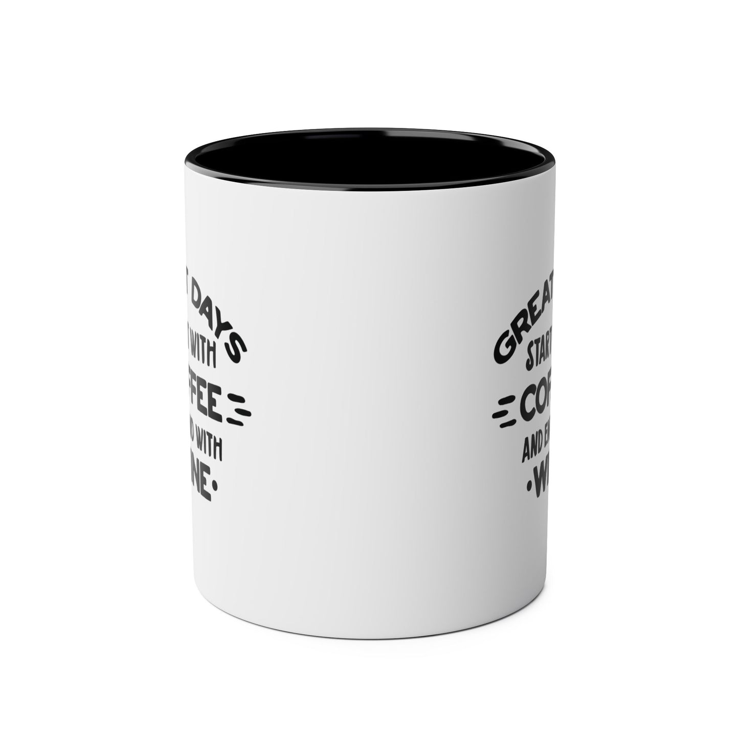 Two-Tone Coffee Mug, 11oz - Great days start with coffee and end with wine